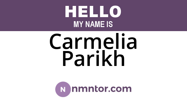 Carmelia Parikh