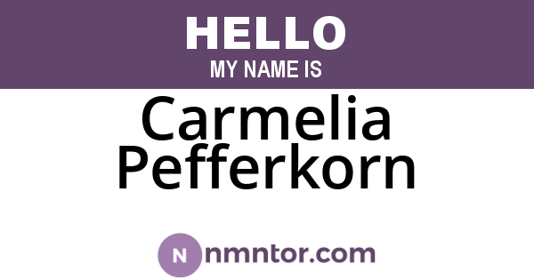 Carmelia Pefferkorn