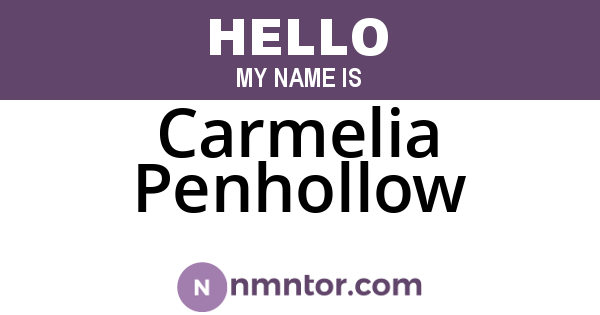Carmelia Penhollow