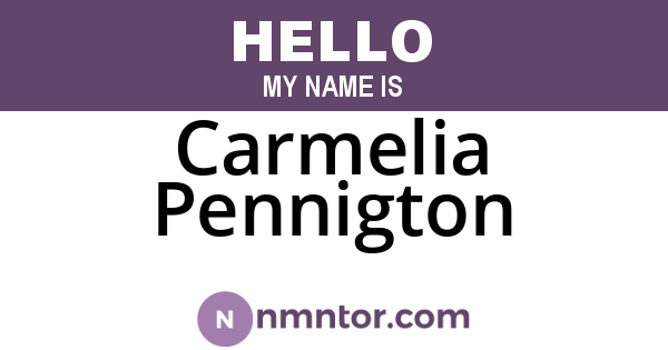 Carmelia Pennigton