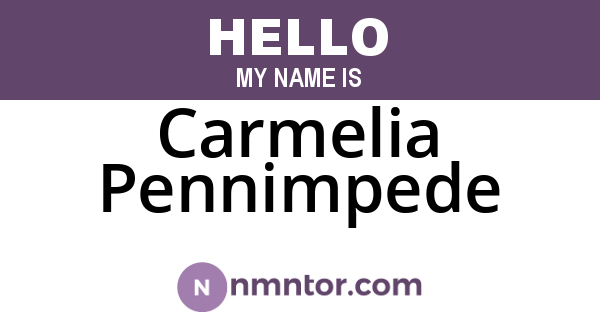 Carmelia Pennimpede
