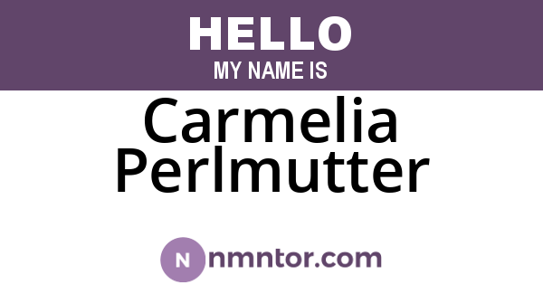 Carmelia Perlmutter