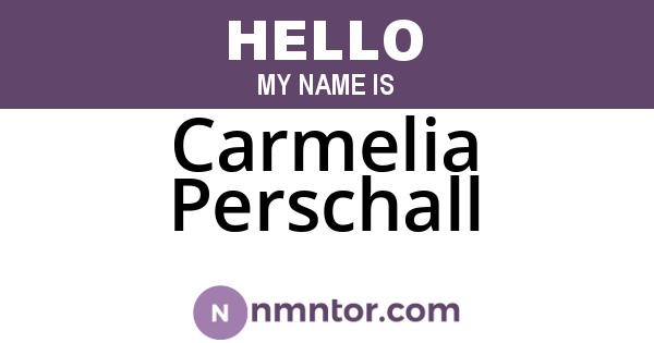 Carmelia Perschall