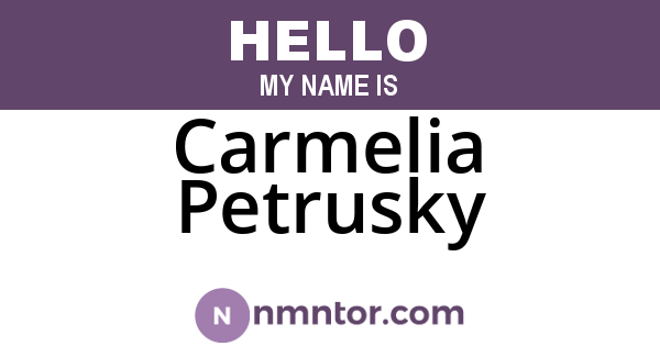 Carmelia Petrusky