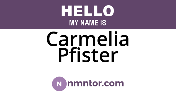 Carmelia Pfister