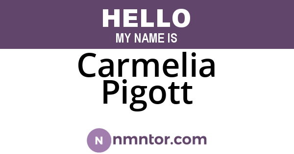 Carmelia Pigott
