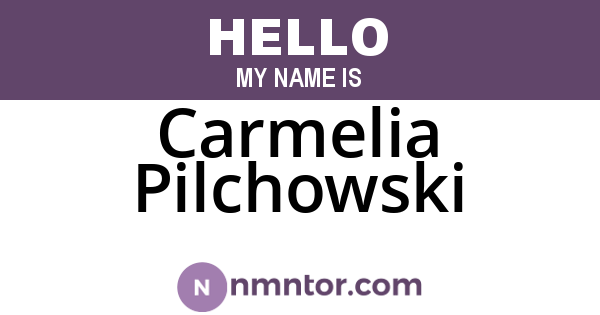 Carmelia Pilchowski