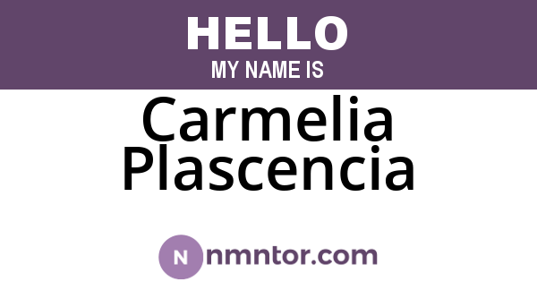 Carmelia Plascencia