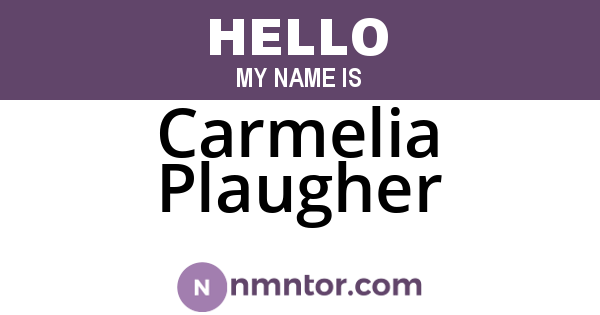 Carmelia Plaugher