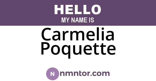 Carmelia Poquette