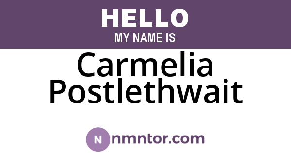 Carmelia Postlethwait