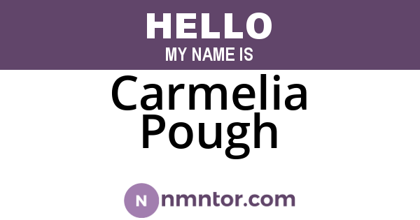 Carmelia Pough