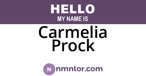 Carmelia Prock