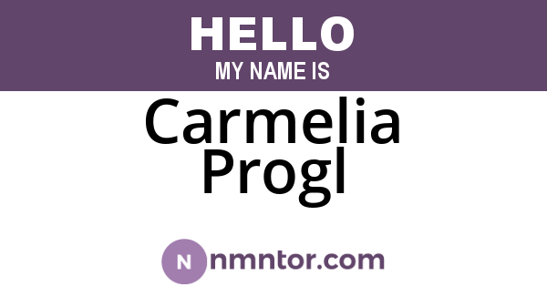 Carmelia Progl