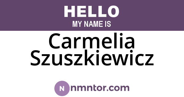 Carmelia Szuszkiewicz