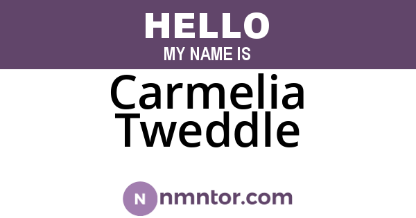 Carmelia Tweddle