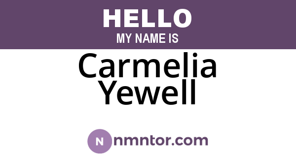 Carmelia Yewell