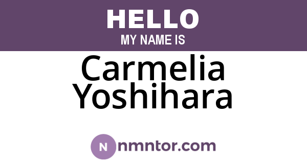 Carmelia Yoshihara