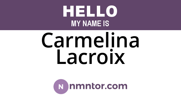 Carmelina Lacroix