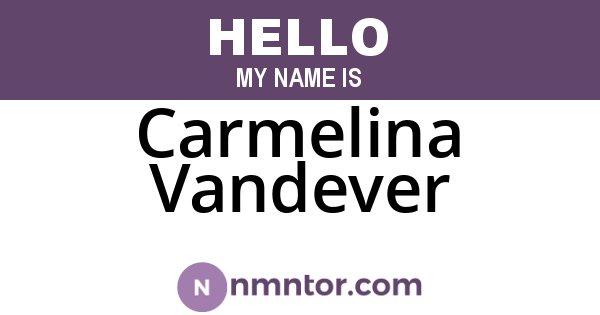 Carmelina Vandever