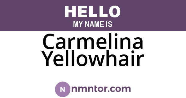 Carmelina Yellowhair