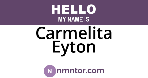 Carmelita Eyton