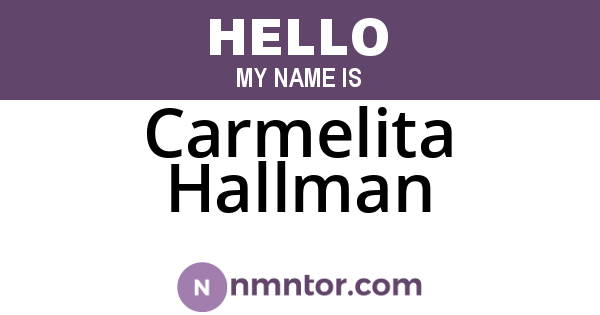 Carmelita Hallman