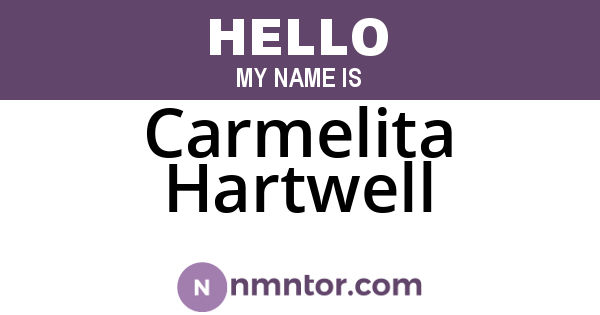 Carmelita Hartwell
