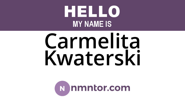 Carmelita Kwaterski