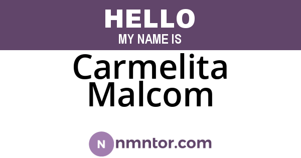Carmelita Malcom