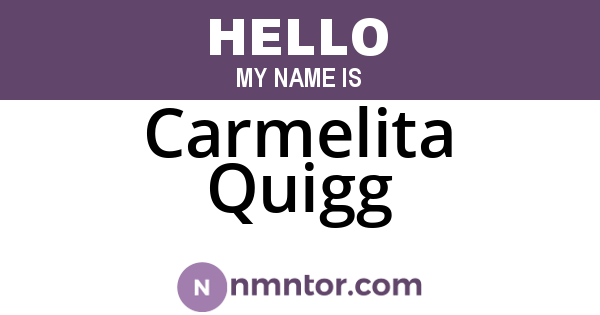 Carmelita Quigg