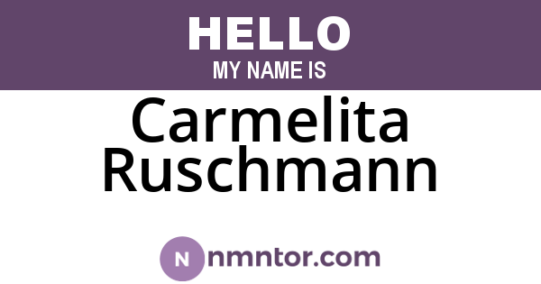 Carmelita Ruschmann
