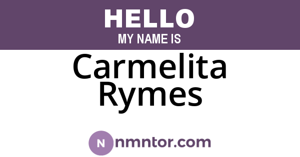 Carmelita Rymes