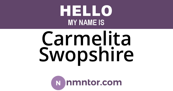 Carmelita Swopshire