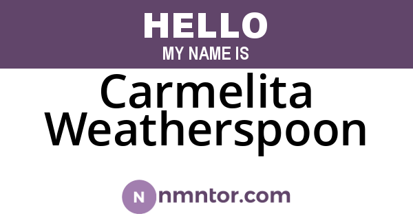 Carmelita Weatherspoon