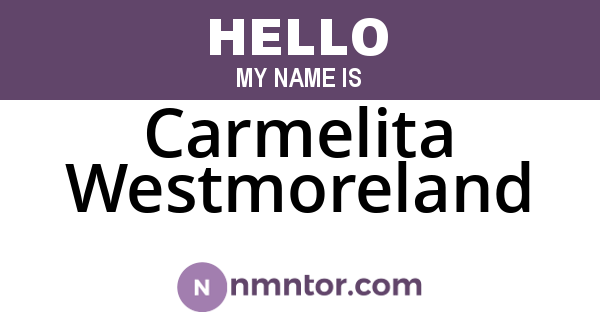 Carmelita Westmoreland