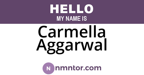Carmella Aggarwal