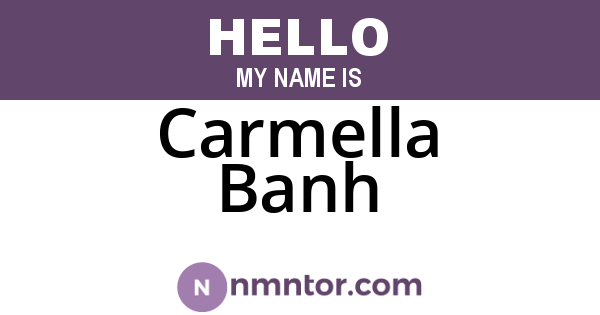 Carmella Banh