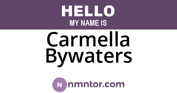 Carmella Bywaters