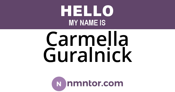 Carmella Guralnick