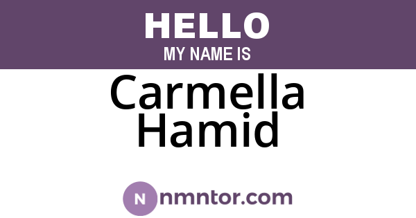 Carmella Hamid