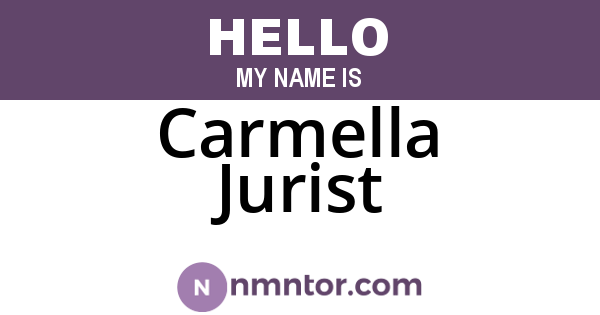 Carmella Jurist
