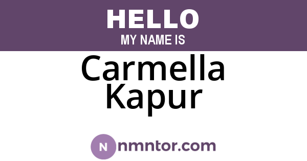 Carmella Kapur