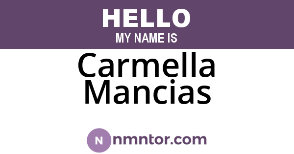 Carmella Mancias