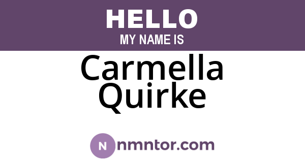 Carmella Quirke