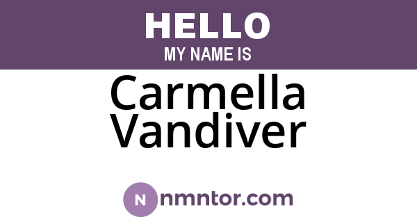 Carmella Vandiver