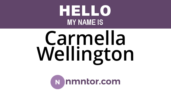 Carmella Wellington