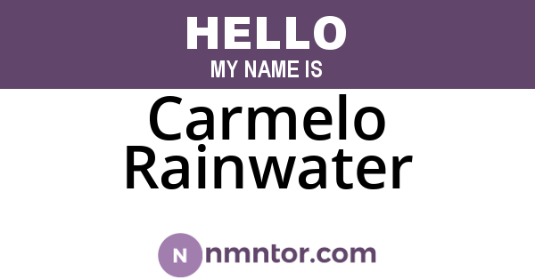 Carmelo Rainwater