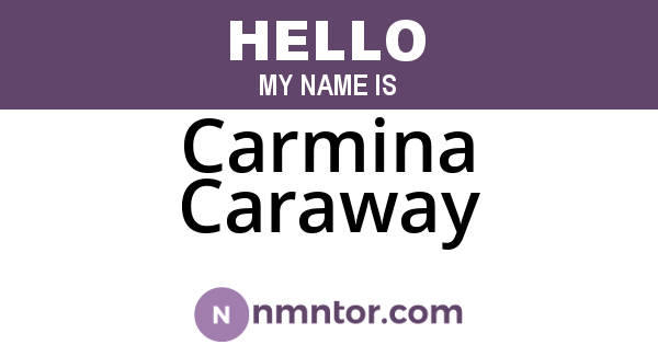 Carmina Caraway