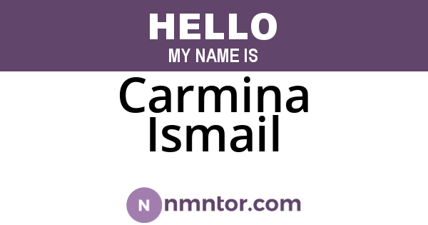 Carmina Ismail